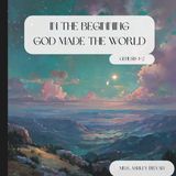 In The Wonder of God's Word: In the Beginning