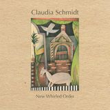 Music&Words Claudia Schmidt - New Whirled Order (CD)