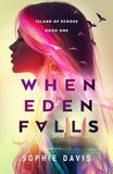 When Eden Falls: 1