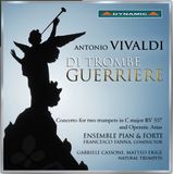 Outhere Ensemble Pian & Forte, Francesco Fanna - Vivaldi: Di Trombe Guerriere (CD)