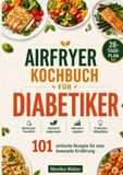 Airfryer Kochbuch für Diabetiker