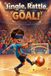 Jingle, Rattle, GOAL!: A Motivational Blind Soccer Book for Children: An Inspiring 5-a-Side Football Story for Kids