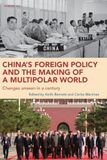 China's Foreign Policy and the Making of a Multipolar World