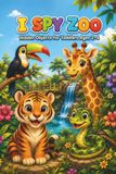 I Spy Zoo: Hidden Objects for Toddlers Ages 2–4