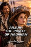 Arjun-The Pirate Of Nagavan Paperback