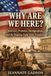 WHY WE ARE HERE?: America’s Promise, Immigration, and the Ongoing Fight Over Freedom