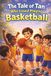 The Tale of Tan Who Loved Playing Basketball