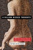 A Phaidon SARL A Billion Wicked Thoughts