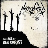 PIAS Nederland Necrodeath - The Age Of Dead Christ (CD)