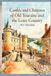 Castles and Chateaux of Old Touraine and the Loire Country: A Journey Through the Historic Castles, Châteaux, and Landscapes of the Loire Valley