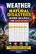 Weather and Natural Disasters Word Search: 100 Puzzles for Teens: Storms, Earthquakes, Volcanoes and the Science of Survival — Wonder and Discover Series, Book 3