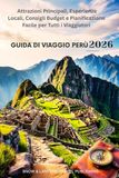 GUIDA DI VIAGGIO PERÙ 2026
