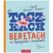 O toczkach i beretach w lepiejach i sonetach. Wiersze dla dzieci
