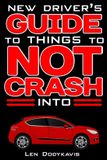 New Dodykavis Guide Books - New Driver's Guide to Things to NOT Crash Into