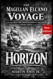 The Wildlife The Magellan Elcano Voyage and the First Circumnavigation of the Earth (1519-1522) Paperback