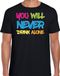 Bellatio Decorations Foute party t-shirt heren - you will never drink alone - zwart - carnaval XXL