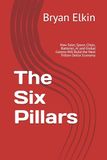 The Six Pillars: How Solar, Space, Chips, Batteries, AI and Global Comms Will Build the Next Trillion Dollar Economy