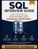 SQL Interview Guide: From Beginner to Advanced Database Interviews