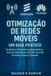 Otimização Independently Published Otimização de Redes Móveis