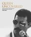 Queen Hachette Ireland Queen Uncovered: Unseen photographs, rarities and insights from life with a rock 'n' roll band