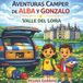 Aventuras Camper de Alba Y Gonzalo Aventuras Camper de Alba y Gonzalo Paperback
