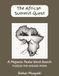 The African Summit Quest: Stress-Relief Word Search: Africa’s Iconic Peaks, Volcanic Giants & Sacred Heights; 82 Large Print Puzzles with Summit Facts for Geography Lovers