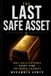 THE Bol Global Crisis Investing-The Last Safe Asset