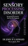 Sensory Processing Disorder