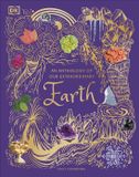 An DK Children's An Anthology of Our Extraordinary Earth