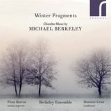 PIAS Nederland Resonus Classics - Winter Fragments: Chamber Music By Michael Berkeley (CD)