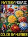 Mystery Mosaics Mystery Mosaics Color by Number: Simple Pixel Art Coloring Book for Adults and Teens - Great Gift for Relaxation