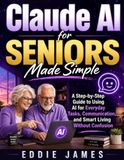 CLAUDE AI for SENIORS Made Simple
