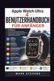 Apple Watch Ultra 4 Benutzerhandbuch für Anfänger