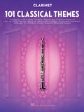 101 Hal Leonard 101 Classical Themes for Clarinet Instrumental Sheet Music Songbook