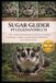 SUGAR Bol Sugar Glider Pflegehandbuch