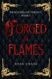 Forged in Flames