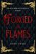 Forged in Flames