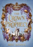 The Crown Prophecy Paperback