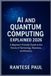 AI Bol AI and Quantum Computing Explained 2026