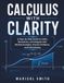 CALCULUS WITH CLARITY