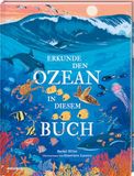 Erkunde Knesebeck Erkunde den Ozean in diesem Buch