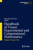 Handbook Springer Nature Handbook of Visual, Experimental and Computational Mathematics