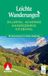 Leichte ROTHER Wanderbuch Leichte Wanderungen Zillertal - Achensee - Kaisergebirge - Kitzbühel