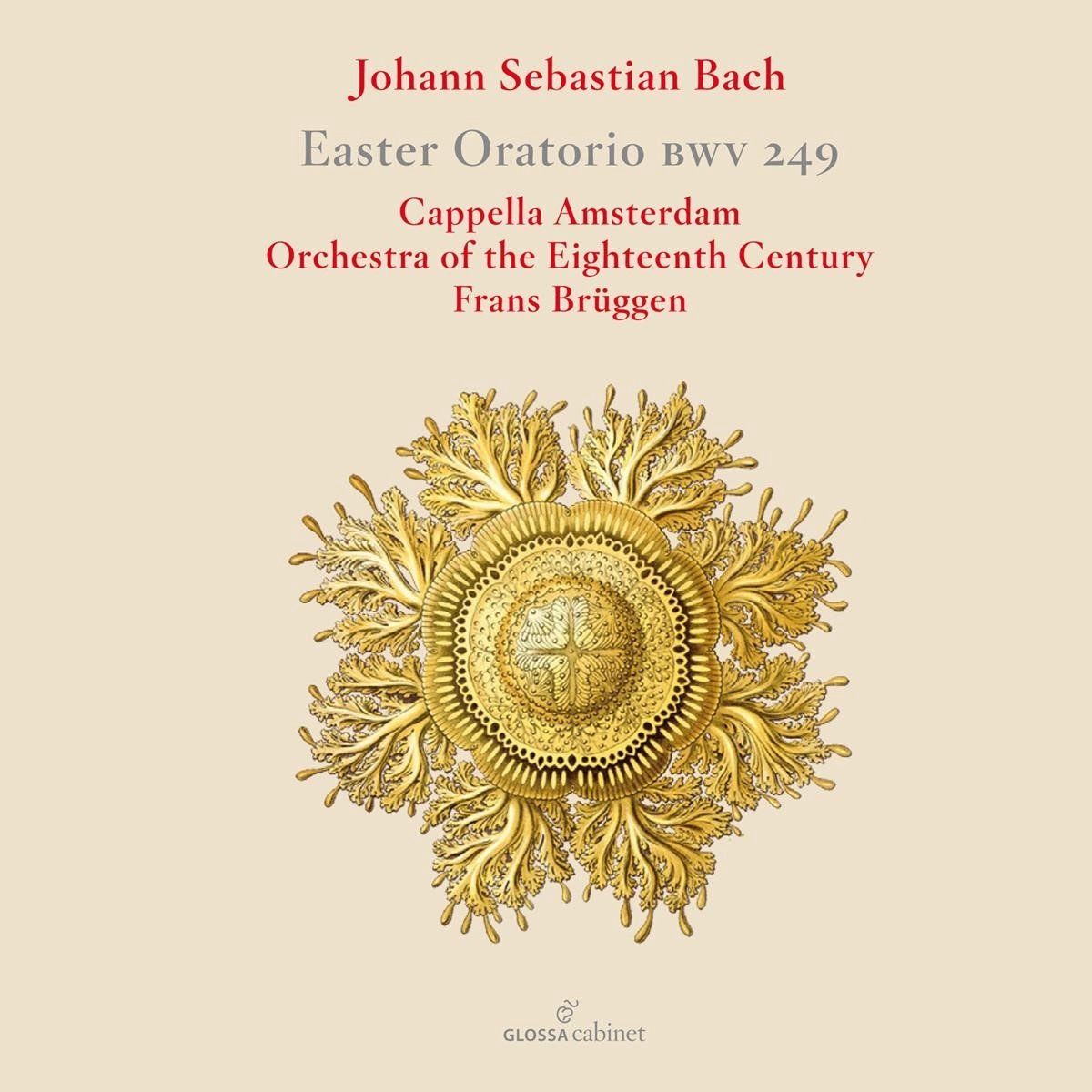 OUTHERE Cappella Amsterdam, Orchestra Of The 18th Century, Frans Brüggen - Bach: Easter Oratorio BWV 249 (CD)