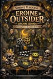 Eroine e Outsider: Stagione 2