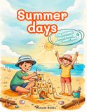 Coloring, reading and writing 4, Summer days: Learn Through Play! Coloring book with early reading and writing activities.