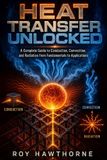 Heat Independently Published Heat Transfer Unlocked