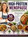 The Complete High-Protein Menopause Cookbook