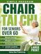 Chair Tai Chi for Seniors Over 60