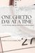 One Libri GmbH One Ghetto Day at a Time